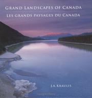 Cover of: Grand Landscapes of Canada -- Les Grands Paysages du Canada