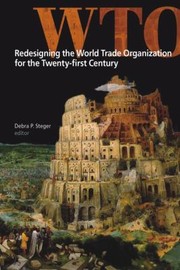 Cover of: Redesigning The World Trade Organization For The Twentyfirst Century