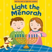 Cover of: Light the Menorah by 