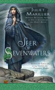 Seer Of Seven Waters by Juliet Marillier