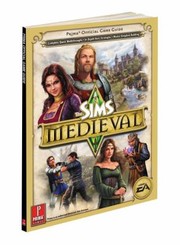 Cover of: The Sims Medieval Prima Official Game Guide
