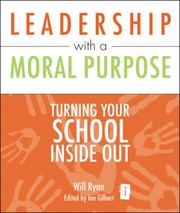 Cover of: Leadership with a Moral Purpose