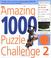 Cover of: The Amazing 1000 Puzzle Challenge 2