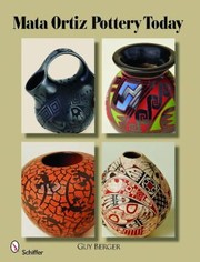 Cover of: Mata Ortiz Pottery Today