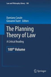 Cover of: The Planning Theory Of Law A Critical Reading