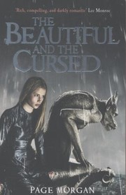 Cover of: The Beautiful and the Cursed by 