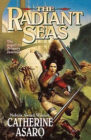 Radiant Seas
            
                Saga of the Skolian Empire by Catherine Asaro