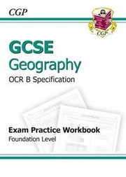 Cover of: Gcse Geography OCR B Exam Practice Workbook Foundation