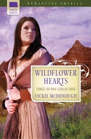 Cover of: Wildflower Hearts Threeinone Collection by 