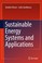 Cover of: Sustainable Energy Systems And Applications