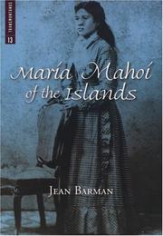 Cover of: Maria Mahoi of the Islands (Transmontanus, Vol. 13) (Transmontanus, Vol #13)