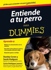 Cover of: Entiende Tu Perro Para Dummies