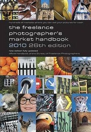 Cover of: The Freelance Photographers Market Handbook 2010 Edited by John Tracy  Stewart Gibson
