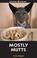 Cover of: Mostly Mutts (Amazing Photos)