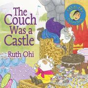 Cover of: The Couch Was a Castle (A Ruth Ohi Picture Book)