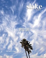 Cover of: Slake Los Angeles a City and Its Stories No1 by 