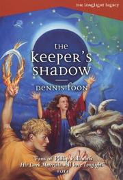 Cover of: The Keeper's Shadow (The Longlight Legacy)