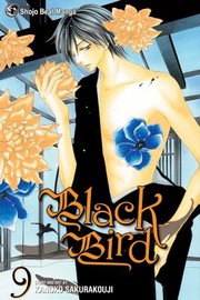 Black Bird Volume 9
            
                Black Bird by Kanoko Sakurakoji