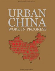 Cover of: Work In Progress Selections From Urban China Magazine