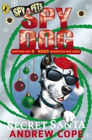 Cover of: Spy Dog Secret Santa by 