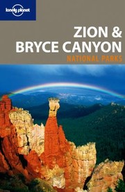 Cover of: Zion Bryce Canyon National Parks