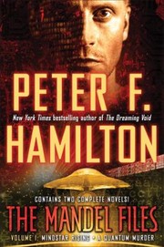 The Mandel Files by Peter F. Hamilton