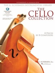 Cover of: The Cello Collection  Intermediate to Advanced Level by 