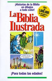 Cover of: La Biblia Ilustrada / Picture Bible