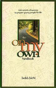 Cover of: The on My Own Handbook by Bobb Biehl, Bobb Biehl