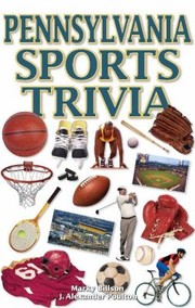 Cover of: Pennsylvania Sports Trivia by Marky Billson