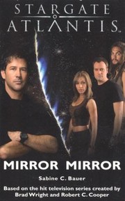 Cover of: Mirror Mirror
            
                Stargate Atlantis