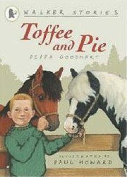 Cover of: Toffee And Pie by Pippa Goodhart