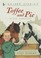 Cover of: Toffee And Pie