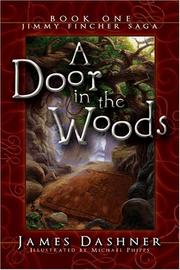 Cover of: A door in the woods by James Dashner