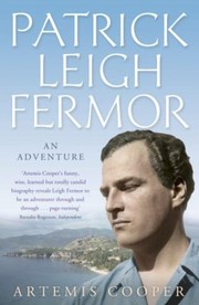 Cover of: Patrick Leigh Fermor An Adventure