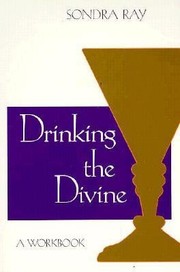 Cover of: Drinking The Divine A Workbook by 