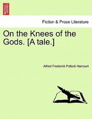 Cover of: On the Knees of the Gods A Tale