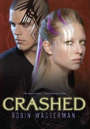 Cover of: Crashed
            
                Skinned Trilogy