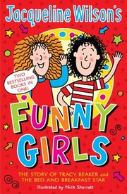 Jacqueline Wilsons Funny Girls by Jacqueline Wilson