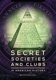Cover of: Secret Societies And Clubs In American History by 