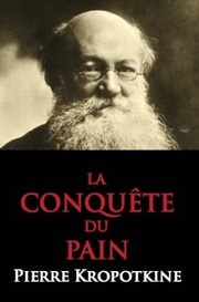 Cover of: La Conquete Du Pain by 