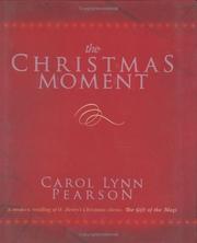 Cover of: The Christmas Moment by Carol Lynn Pearson
