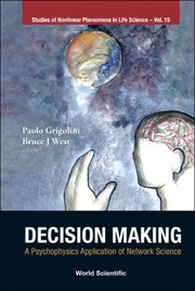 Cover of: Decision Making
            
                Studies of Nonlinear Phenomena in Life Science