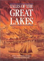 Cover of: Tales of the Great Lakes: Stories from Illinois, Michigan, Minnesota and Wisconsin