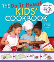 Cover of: The Do It Myself Kids Cookbook Nothing Sharp Nothing Hot by 