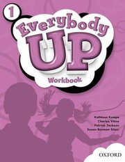 Cover of: Everybody Up 1 Workbook Language Level Beginning to High Intermediate Interest Level Grades K6 Approx Reading Level