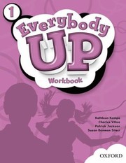 Cover of: Everybody Up 1 Workbook Language Level Beginning to High Intermediate Interest Level Grades K6 Approx Reading Level by 