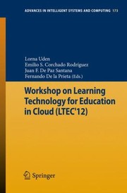 Cover of: Workshop On Learning Technology For Education In Cloud Ltec12