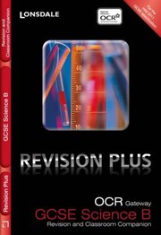 Cover of: Ocr Gateway Gcse Science Revision And Classroom Companion by 
