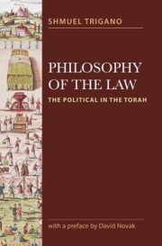 Cover of: Philosophy Of The Law The Political In The Torah